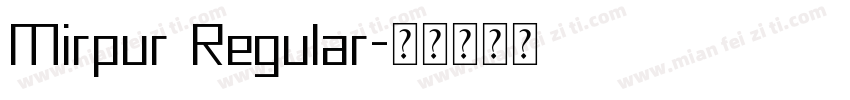 Mirpur Regular字体转换